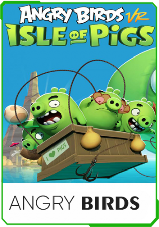 Angry Birds VR: Isle of Pigs v.3.6