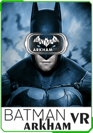 Batman Arkham VR