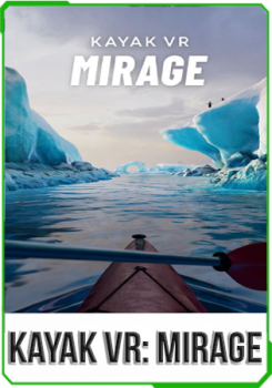 Kayak VR: Mirage