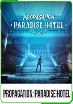 Propagation: Paradise Hotel