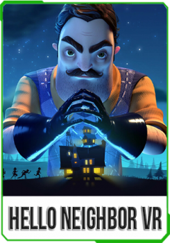 Hello Neighbor VR: Search and Rescue