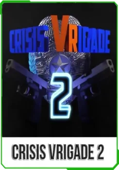 Crisis VRigade 2 v1.5